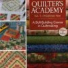 Quilter's Academy Vol. 1 Freshman Year - Softcover 8 Quilter's Academy Vol. 1 Freshman Year - Softcover -Keepsake Quilting Shop 10662 01 1bb99892 6b0a 4c8e ad4c 33f8c162ba76