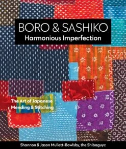 Boro And Sashiko Harmonious Imperfection 11 Boro And Sashiko Harmonious Imperfection -Keepsake Quilting Shop 11379 01 14c51036 0417 4ef7 95f1 797f6dacf92e