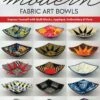 Modern Fabric Art Bowls -Keepsake Quilting Shop 11421 01