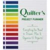 A Quilter's Project Planner From C&T Publishing