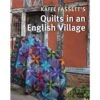 Quilts In An English Village By Kaffe Fassett 17 Quilts In An English Village By Kaffe Fassett -Keepsake Quilting Shop 551502 01 e872bcf3 985c 4ee7 be30 8db25c6fd654