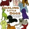 Darling Little Dogs - Softcover 3 Darling Little Dogs - Softcover -Keepsake Quilting Shop APBK4 01