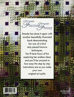 Fracture Frenzy - Softcover 9 Fracture Frenzy - Softcover -Keepsake Quilting Shop APBKFF2 02