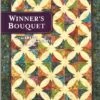 Winner's Bouquet Quilt Pattern With Templates By Terry Atkinson -Keepsake Quilting Shop ATK501 01