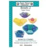 Bowls 2 Pattern And Paper Piece Pack 3 Bowls 2 Pattern And Paper Piece Pack -Keepsake Quilting Shop BOWLS2 COMBO 01