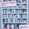 Personal Library Quilt Pattern By Heather Givens 8 Personal Library Quilt Pattern By Heather Givens -Keepsake Quilting Shop CTS105 01 6a7a7361 643d 4b8d 80bc 20f56d85dedc