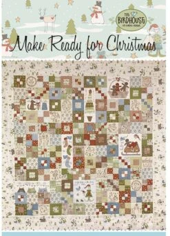 Make Ready For Christmas Block Of The Month - Pattern Only