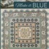 Make It Blue 7 Make It Blue -Keepsake Quilting Shop D911 01 2a37b284 bcf4 4b3d 96a9 0f148bdc2436