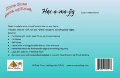 Hex-A-Ma-Jig 7 Hex-A-Ma-Jig -Keepsake Quilting Shop DWQHEX 02 e8fe2351 a5d8 47dd a82d ca3da6d2b967