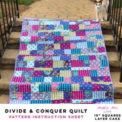 Divide & Conquer Quilt - 10" Squares/Layer Cake Pattern