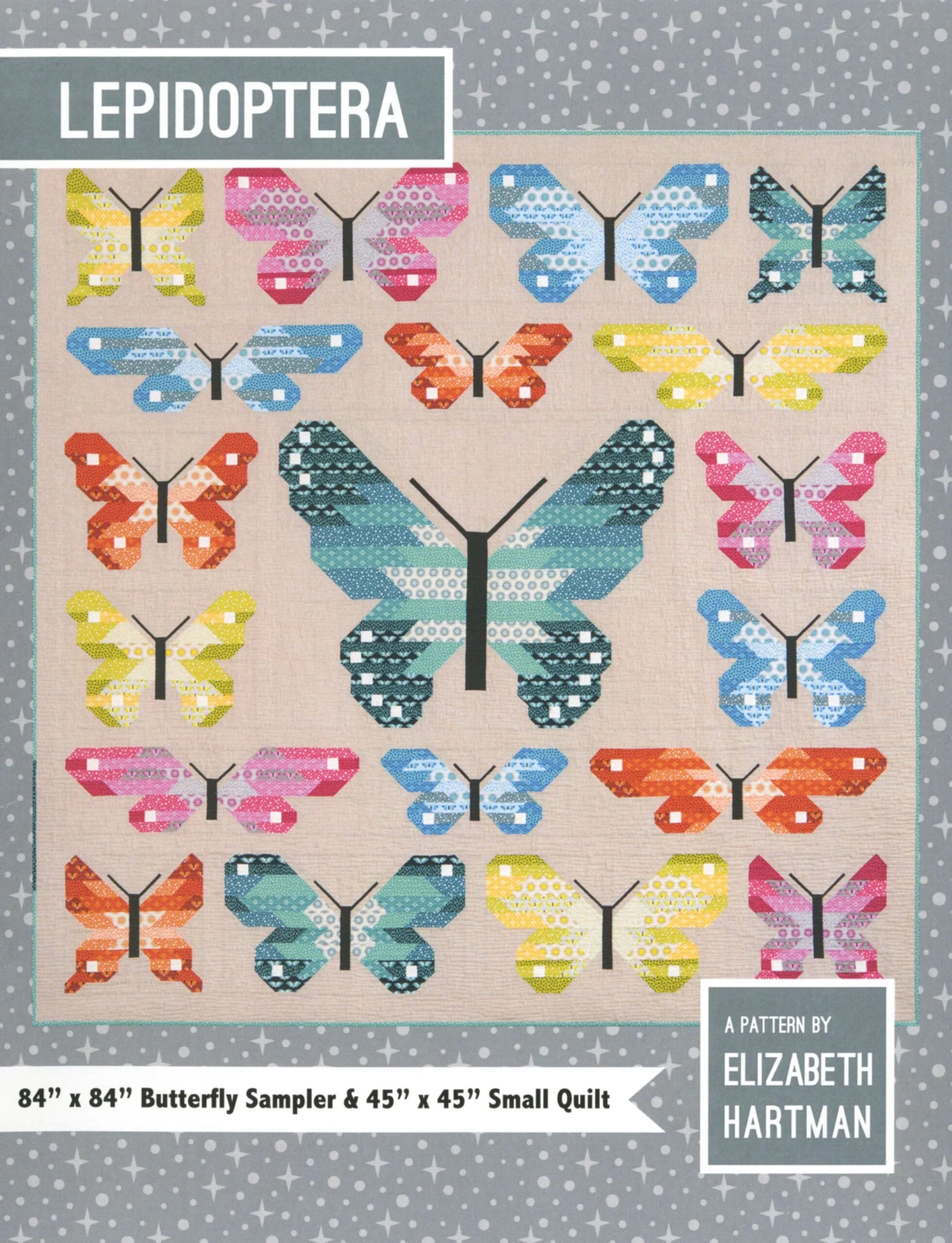 Lepidoptera Quilt Pattern By Elizabeth Hartman 1 Lepidoptera Quilt Pattern By Elizabeth Hartman