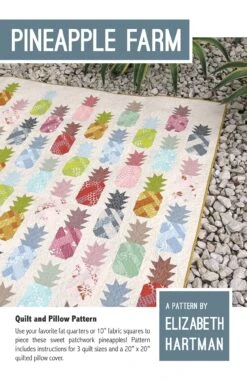 Pineapple Farm Pattern By Elizabeth Hartman