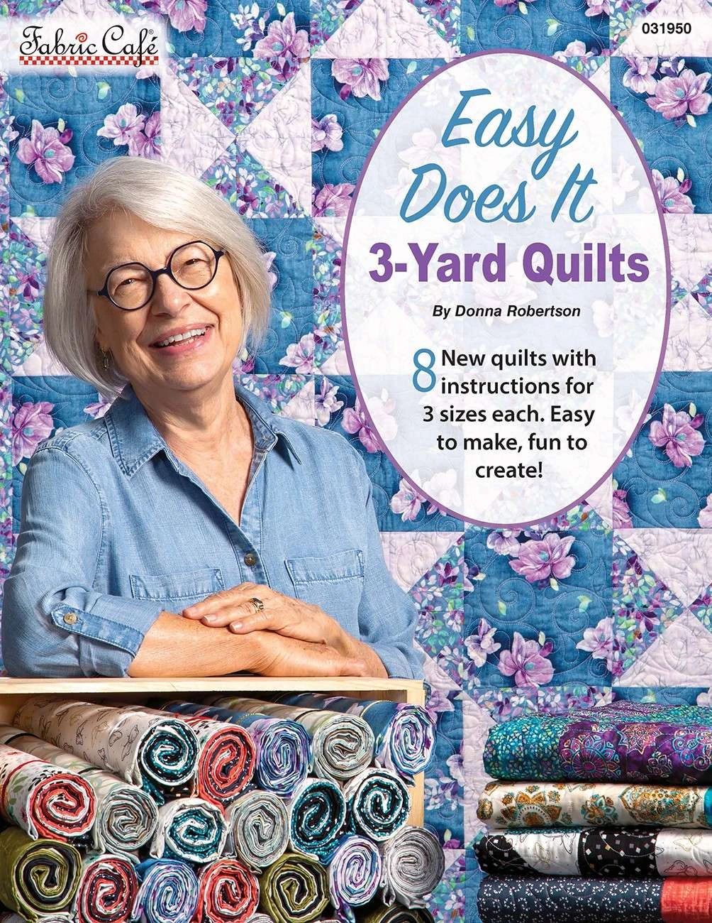 Easy Does It 3-Yard Quilts 1 Easy Does It 3-Yard Quilts