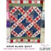 Hour Glass Quilt - 10" Squares/Layer Cake Pattern