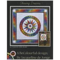 Chasing Dreams Quilt Pattern By Jacqueline De Jonge