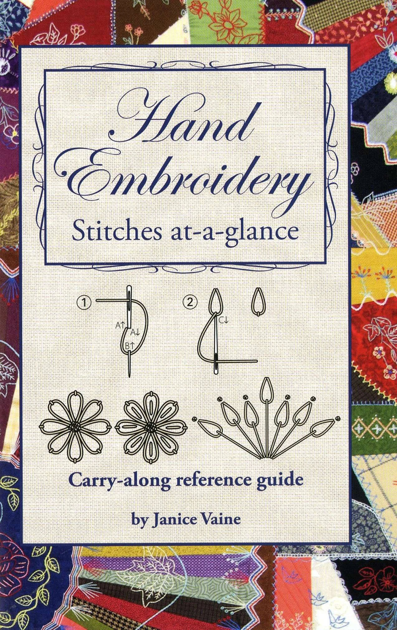 Hand Embroidery Stitches At-a-glance - Softcover 1 Hand Embroidery Stitches At-a-glance - Softcover