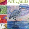Creating Art Quilts With Panels 13 Creating Art Quilts With Panels -Keepsake Quilting Shop L163164 01