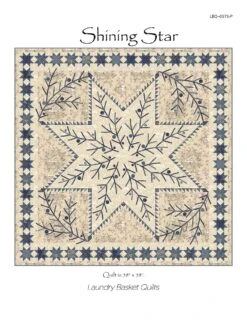 Shining Star Quilt Pattern By Edyta Sitar