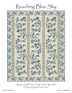 Reaching Blue Sky Quilt Pattern By Edyta Sitar