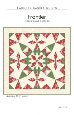 Frontier Pattern By Laundry Basket Quilts