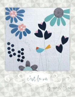 C'est La Vie Pattern By Meagan Taylor And Kristi Jones