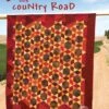 Down This Country Road - Softcover 13 Down This Country Road - Softcover -Keepsake Quilting Shop OS1 01 6482c7f4 b23a 4acd b067 04ab6fe1ccf4
