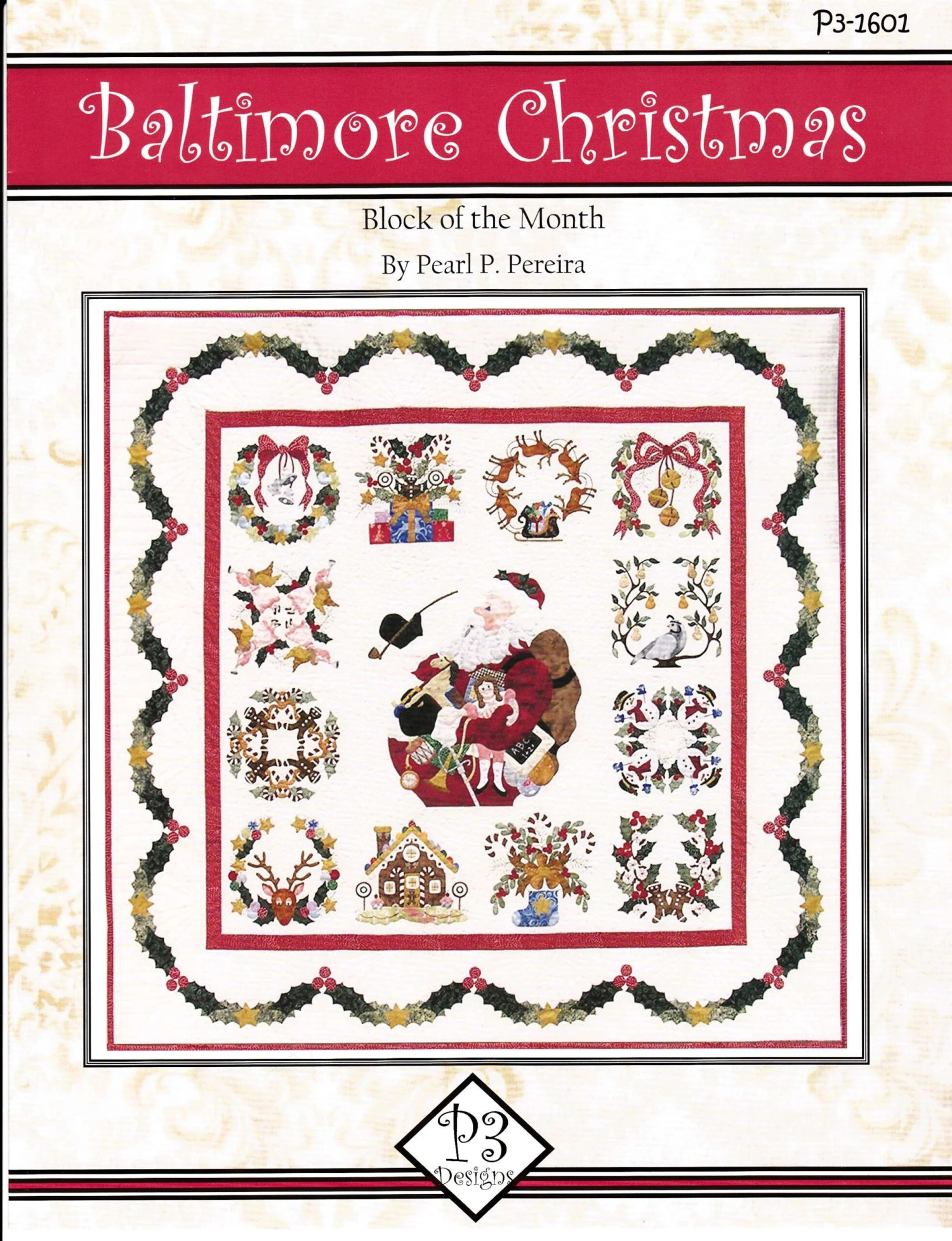 Baltimore Christmas Complete Pattern Set By Pearl Pereira - Pattern Only 1 Baltimore Christmas Complete Pattern Set By Pearl Pereira - Pattern Only