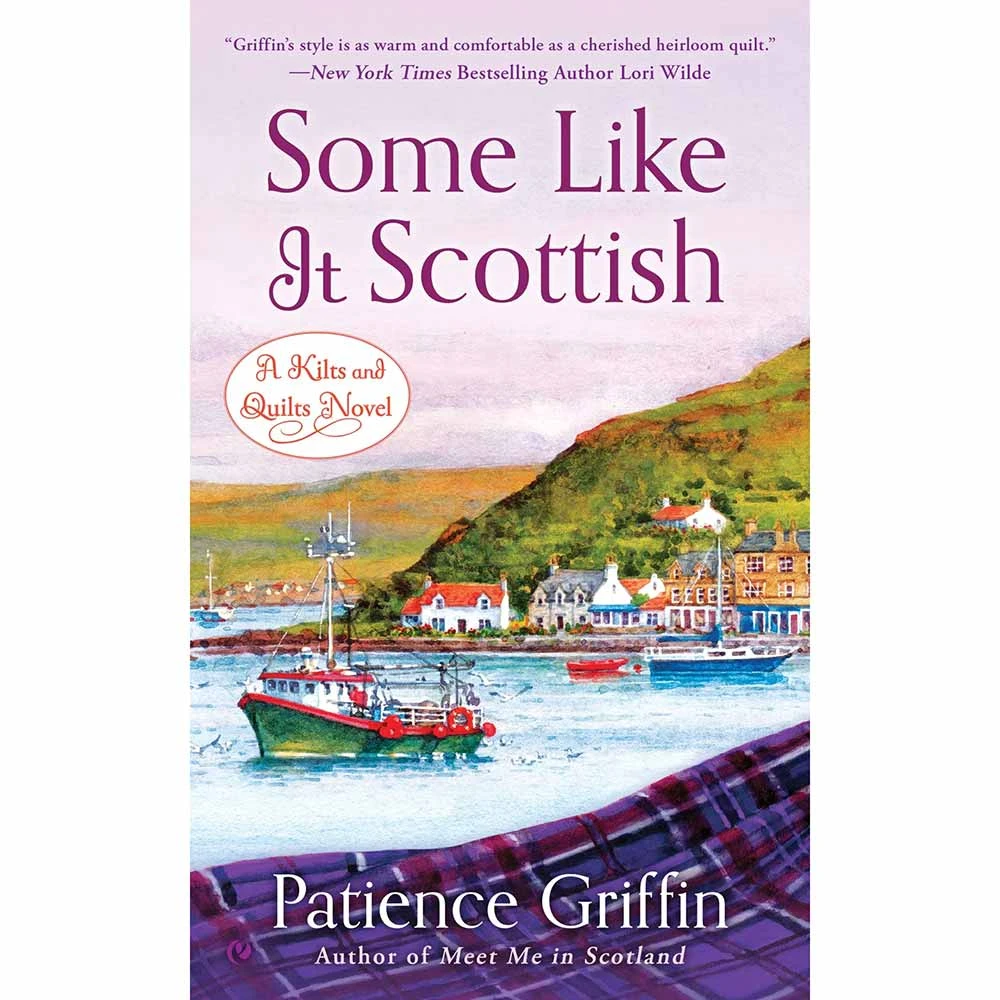 Some Like It Scottish A Novel 1 Some Like It Scottish A Novel
