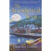 The Accidental Scot A Novel -Keepsake Quilting Shop PG 76388 01