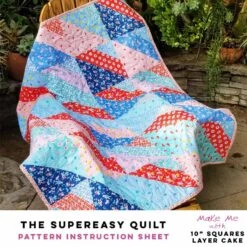 The Supereasy Quilt - 10" Squares/Layer Cake Pattern