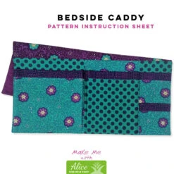 Bedside Caddy - Alice Pineapple Pack Pattern