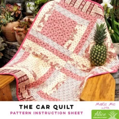 The Car Quilt - Alice Pineapple Pack Pattern