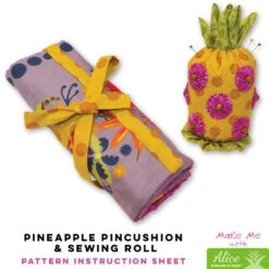 Pineapple Pincushion & Sewing Roll - Alice Pineapple Pack Pattern