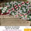 Double Diamond Quilt And Pillow - Bella Pineapple Pack Pattern