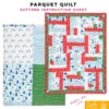 Parquet Quilt - Bella Pineapple Pack Pattern 5 Parquet Quilt - Bella Pineapple Pack Pattern -Keepsake Quilting Shop PR BELLA PQ 01