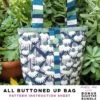 All Buttoned Up Bag - 6-Piece Bonus Quarter Bundle Pattern 2 All Buttoned Up Bag - 6-Piece Bonus Quarter Bundle Pattern -Keepsake Quilting Shop PR BQB BU 01