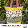 Carry-All Tote Bag - Bonus Quarter Bundle Pattern 5 Carry-All Tote Bag - Bonus Quarter Bundle Pattern -Keepsake Quilting Shop PR BQB CA