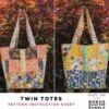 Twin Totes - 12-Piece Bonus Quarter Bundle Pattern -Keepsake Quilting Shop PR BQB TT 01
