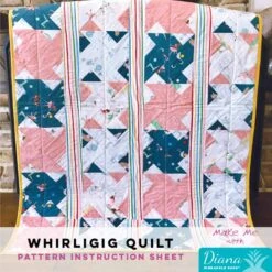 Whirligig Quilt - Diana Pineapple Pack Pattern