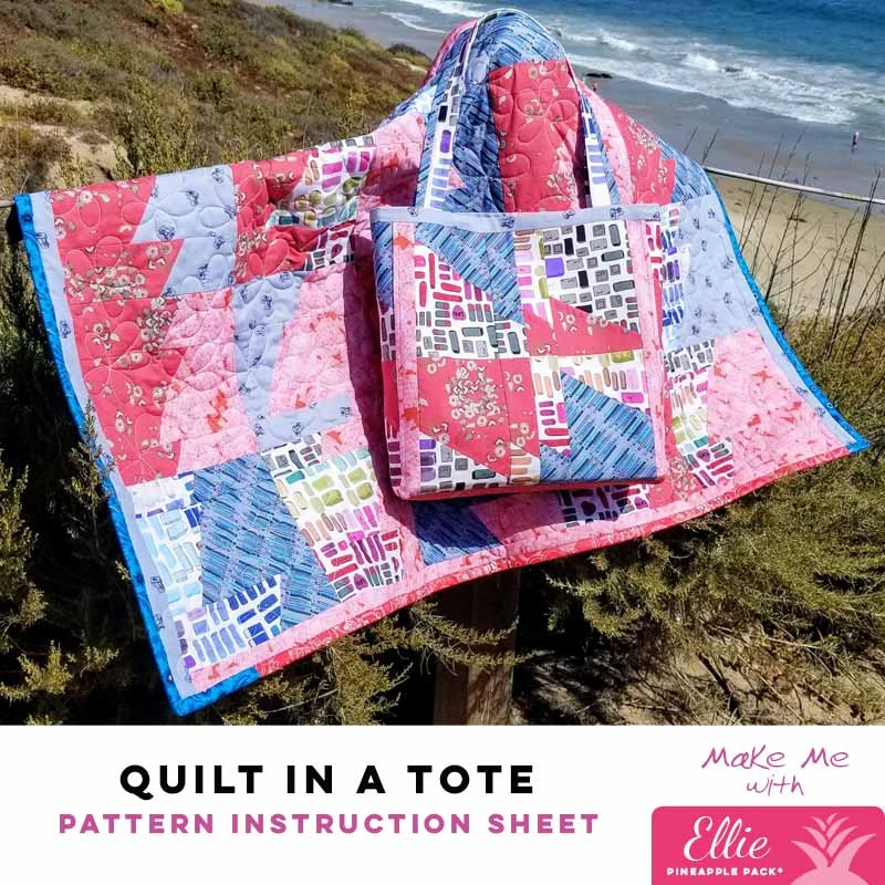 Quilt In A Tote - Ellie Pineapple Pack Pattern 1 Quilt In A Tote - Ellie Pineapple Pack Pattern