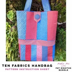Ten Fabrics Handbag - Fat Eighth Pattern