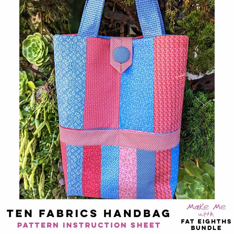 Ten Fabrics Handbag - Fat Eighth Pattern 1 Ten Fabrics Handbag - Fat Eighth Pattern