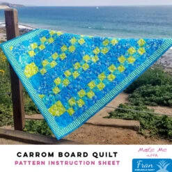 Carrom Board Quilt - Fran Pineapple Pack Pattern