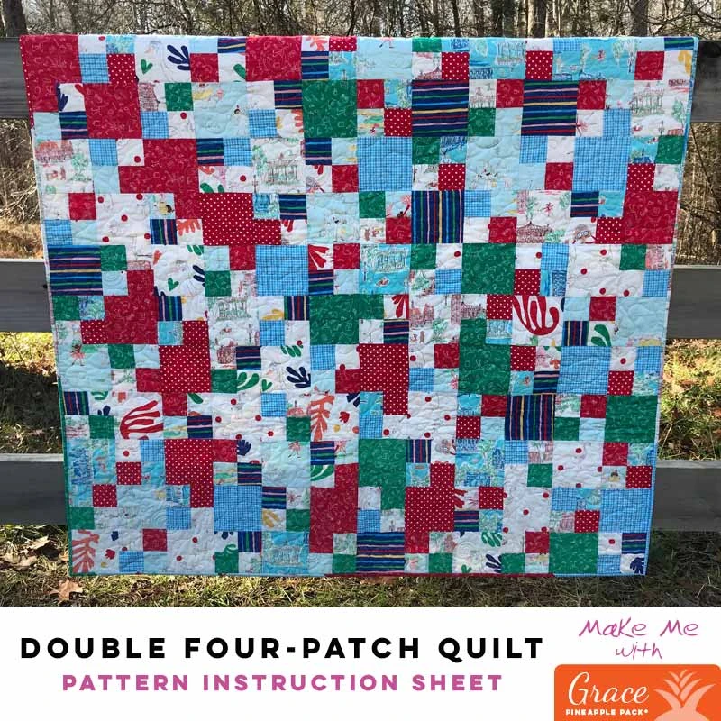 Double Four-Patch Quilt - Grace Pineapple Pack Pattern 1 Double Four-Patch Quilt - Grace Pineapple Pack Pattern