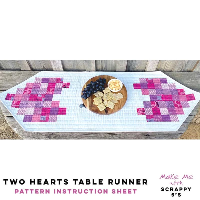 Two Hearts Table Runner - Scrappy 5's Pattern 1 Two Hearts Table Runner - Scrappy 5's Pattern