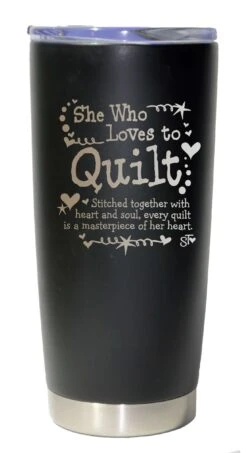 She Who Loves To Quilt Premium Tumbler