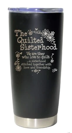The Quilted Sisterhood They Who Love To Quilt Premium Tumbler