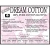 Quilter's Dream - Natural Dream 100% Cotton Select - Double 96" X 93" Batting 2 Quilter's Dream - Natural Dream 100% Cotton Select - Double 96" X 93" Batting -Keepsake Quilting Shop QuiltersDream PureCotton NATURAL DOUBLE