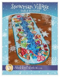 Snowman Village Table Runner Pattern By Shabby Fabrics