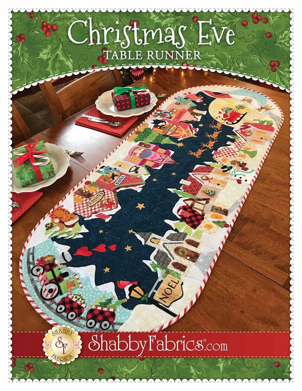 Christmas Eve Table Runner Pattern By Shabby Fabrics 1 Christmas Eve Table Runner Pattern By Shabby Fabrics